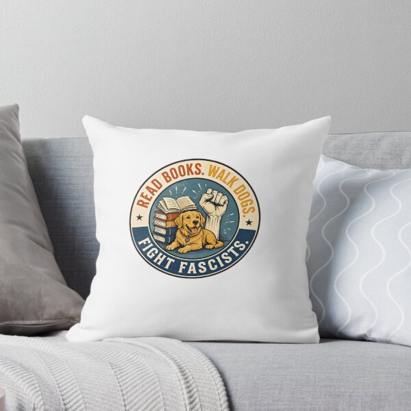Item preview, Read Books. Walk Dogs. Fight Fascists. Activist Dog Owner Book Lover designed and sold by HumansStuck12.