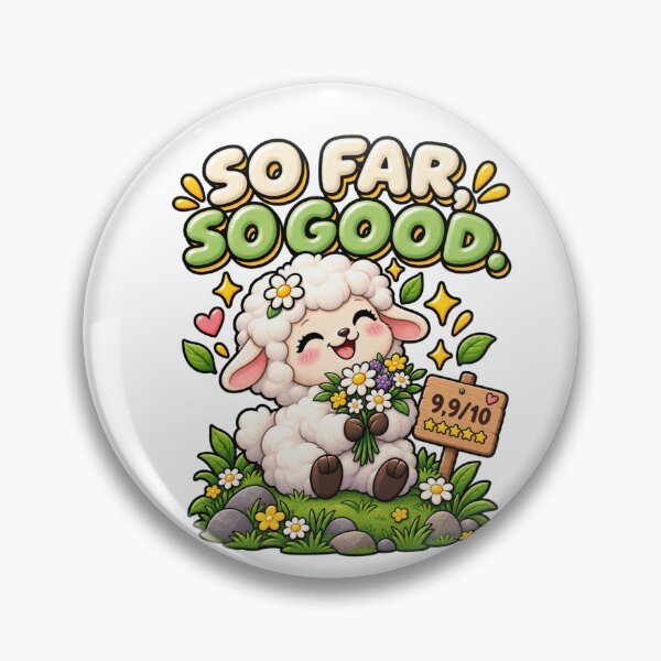 Item preview, So Far, So Good. – Cute Happy Sheep Cartoon Design designed and sold by Kiinaaa.