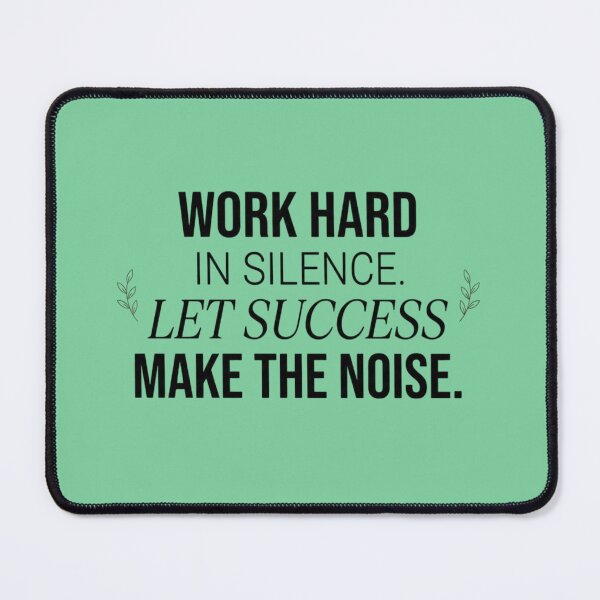 Item preview, Work Hard In Silence Motivational Quote Typography designed and sold by Amituniqdesign .