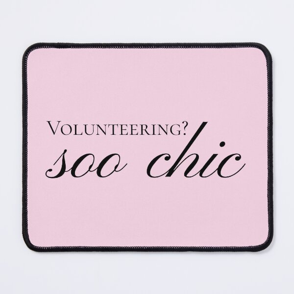Item preview, Volunteering? So chic! Cute stylish volunteer designed and sold by BlakeleyB.