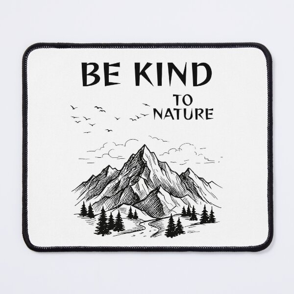 Item preview, Be Kind To Nature. designed and sold by Dinasshop.