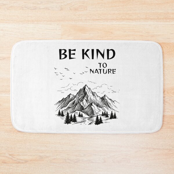 Item preview, Be Kind To Nature. designed and sold by Dinasshop.