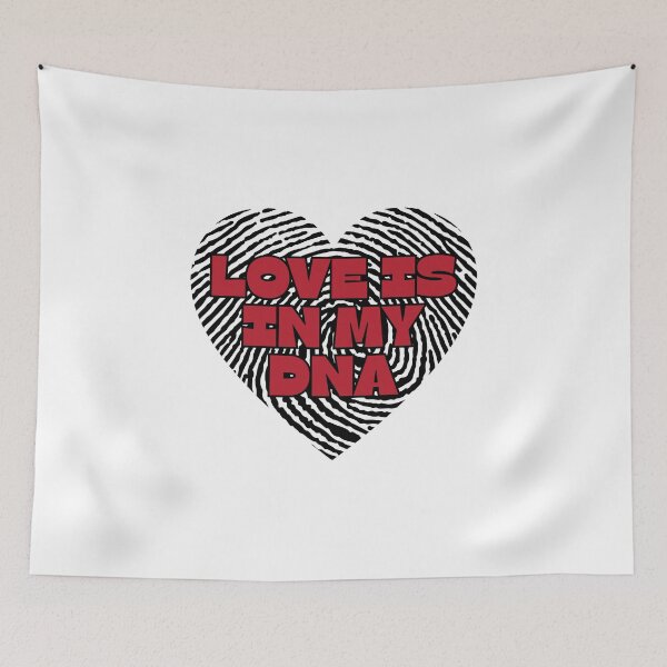 Item preview, Love Is In My DNA Fingerprint Heart Design Romantic DNA Love Quote designed and sold by HYPNK.