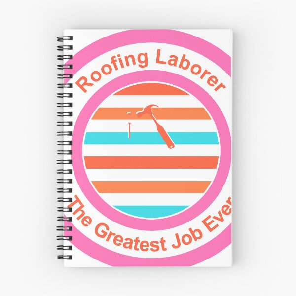 Item preview, Roofing Laborer The Greatest Job Ever designed and sold by TheIconSmith.