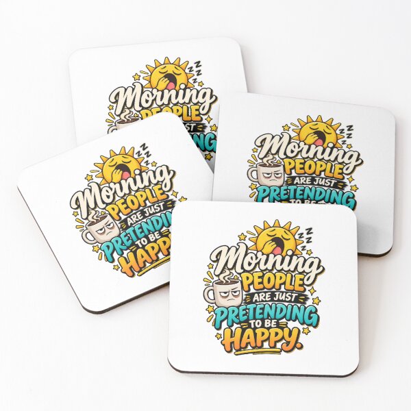 Item preview, Morning People Are Just Pretending to Be Happy designed and sold by thebigleebowski.