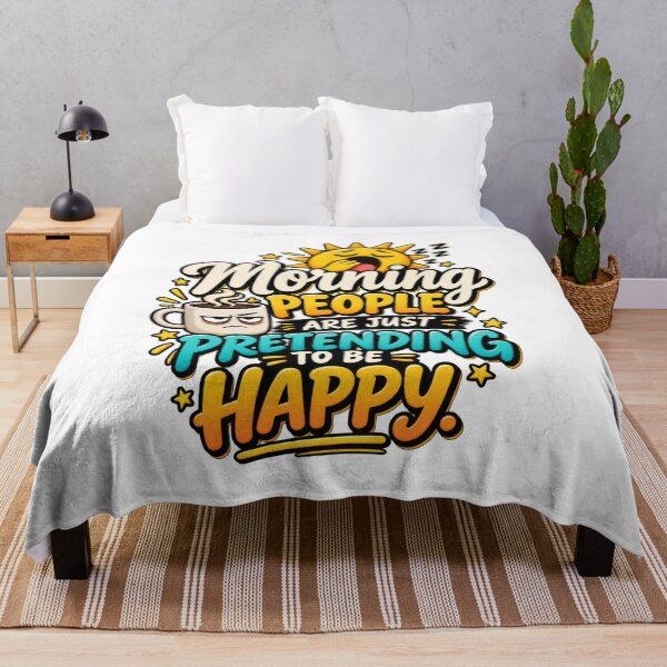 Item preview, Morning People Are Just Pretending to Be Happy designed and sold by thebigleebowski.