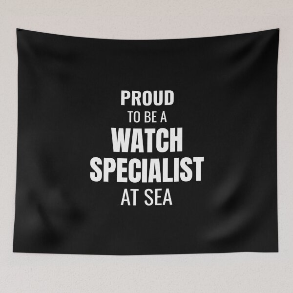 Item preview, Proud to be a Watch Specialist at Sea (White) designed and sold by ShipCrewNation.