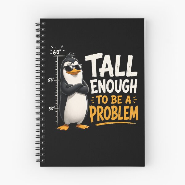 Item preview, Tall Enough To Be A Problem designed and sold by TheEndDesign.