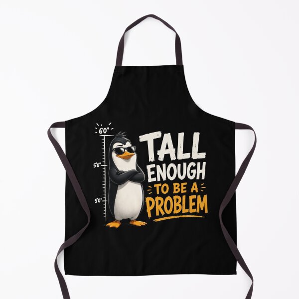 Item preview, Tall Enough To Be A Problem designed and sold by TheEndDesign.