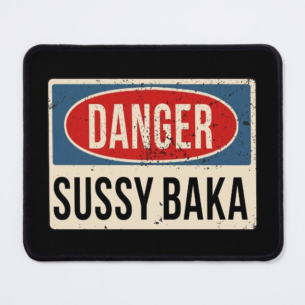 Item preview, Danger Sussy Baka designed and sold by chohiep88.