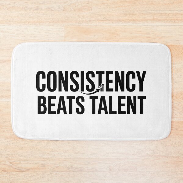 Item preview, Consistency Beats Talent Minimalist Black Typography designed and sold by Amituniqdesign .