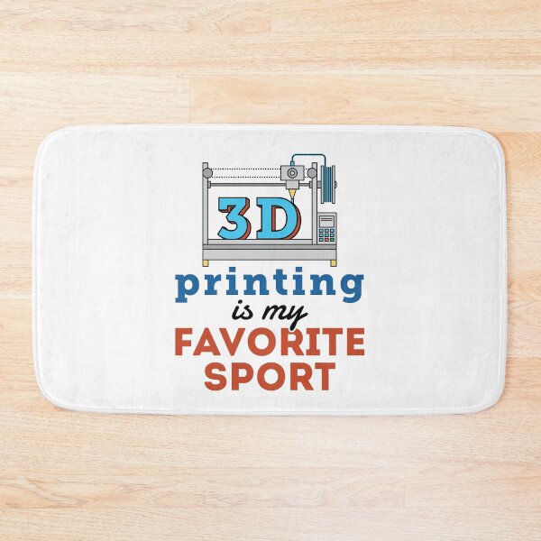 Item preview, 3d Printing Is My Favorite Sport designed and sold by jaygo.