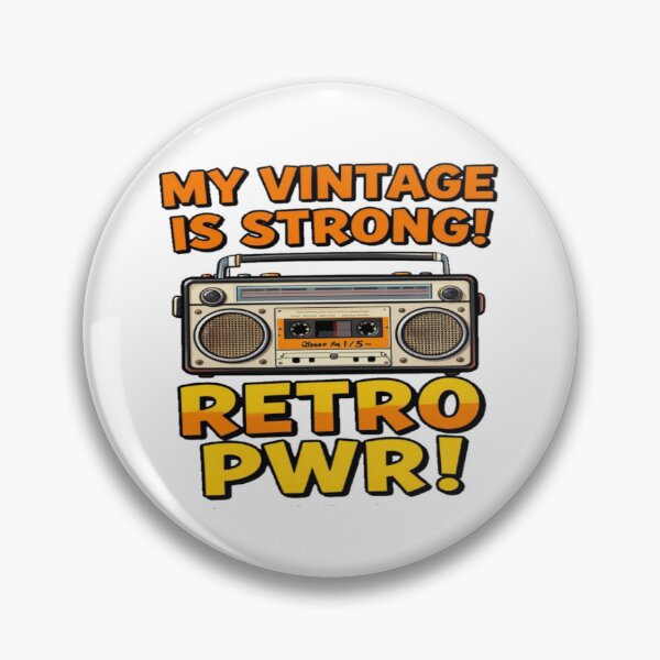 Item preview, Good for Boomer and Generations X old radio cassette quote MY VINTAGE IS STRONG! RETRO PWR! designed and sold by Giulivo Store Graphic.