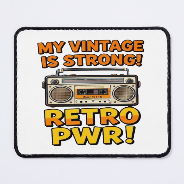 Item preview, Good for Boomer and Generations X old radio cassette quote MY VINTAGE IS STRONG! RETRO PWR! designed and sold by Giulivo Store Graphic.