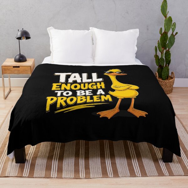 Item preview, Tall Enough To Be A Problem designed and sold by TheEndDesign.