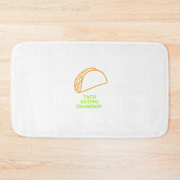 Item preview, Taco Eating Champ Naughty Humor designed and sold by PeachyLittleMenace.