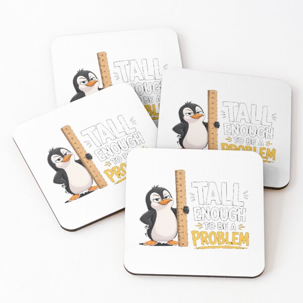 Item preview, Tall Enough To Be A Problem designed and sold by TheEndDesign.