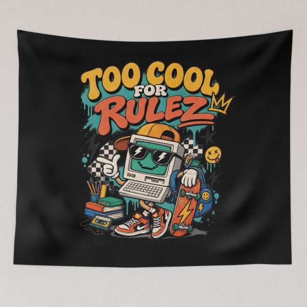 Item preview, Too Cool for Rulez Retro 90s Back to School designed and sold by al21ex.