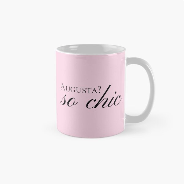 Item preview, Augusta? So chic! Cute, funny, elegant designed and sold by BlakeleyB.