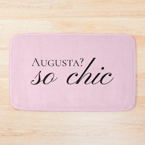 Item preview, Augusta? So chic! Cute, funny, elegant designed and sold by BlakeleyB.