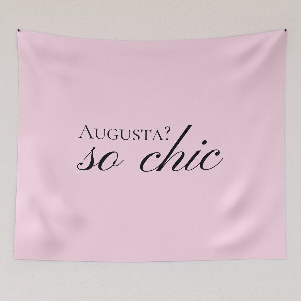 Item preview, Augusta? So chic! Cute, funny, elegant designed and sold by BlakeleyB.