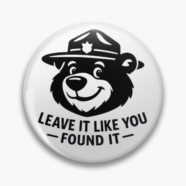 Item preview, Leave It Like You Found It – Ranger Bear Black designed and sold by GabeMountainArt.