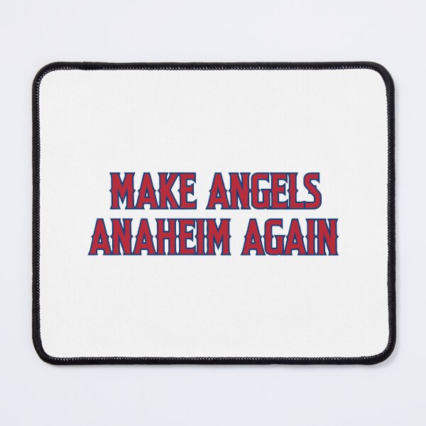 Item preview, Los Angeles Angels - Make Angels Anaheim Again - Anaheim Angels designed and sold by vizdraws.