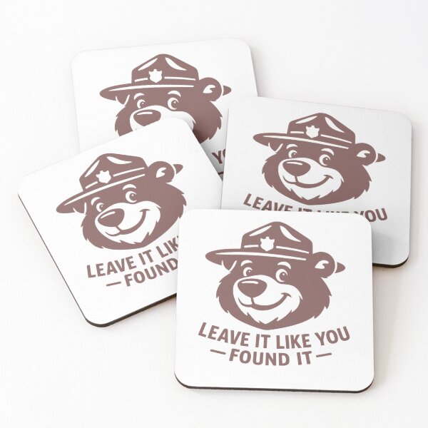 Item preview, Leave It Like You Found It – Ranger Bear Brown designed and sold by GabeMountainArt.