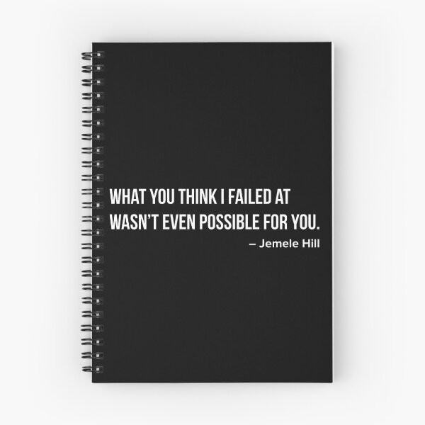 Item preview, Jemele Hill - What You Think I Failed At Wasn't Even Possible For You designed and sold by vizdraws.