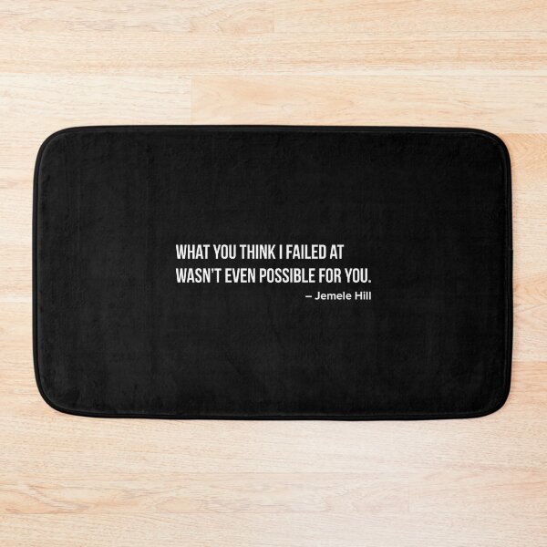 Item preview, Jemele Hill - What You Think I Failed At Wasn't Even Possible For You designed and sold by vizdraws.