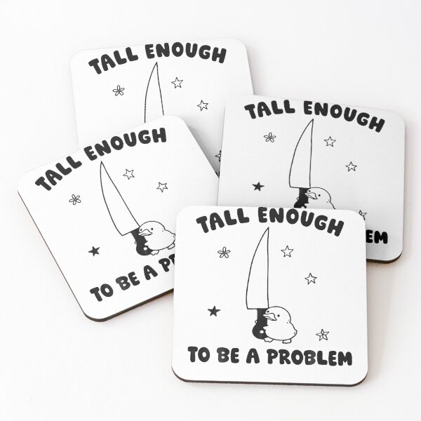 Item preview, Tall Enough To Be A Problem Funny Duck Humor designed and sold by JamesCrArt.