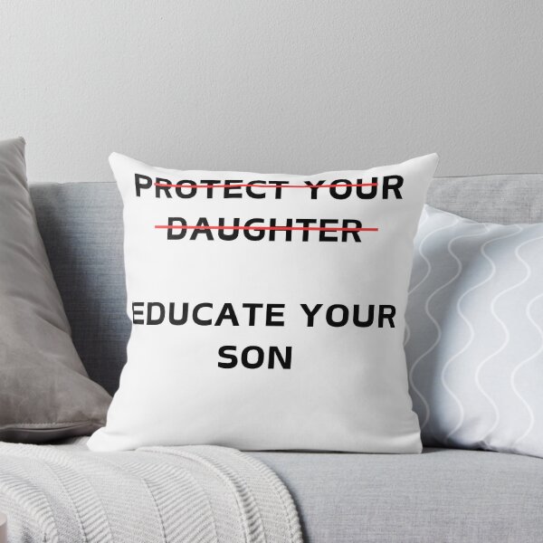 Item preview, Protect Your Daughter Educate Your Son designed and sold by PeachyLittleMenace.