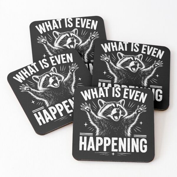 Item preview, What Is Even Happening Funny Raccoon designed and sold by JamesCrArt.