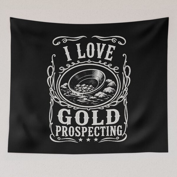 Item preview, I Love Gold Prospecting Funny Gold Prospector Mining Hobby Treasure Hunter designed and sold by THREE LITTLE BEANS.