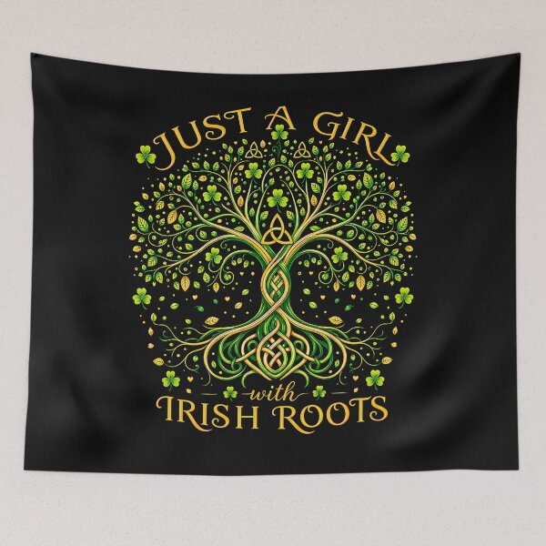 Item preview, Just A Girl With Irish Roots Celtic Tree Of Life Heritage designed and sold by Mykittens69.