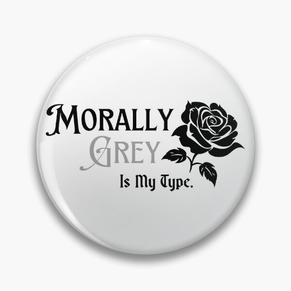 Item preview, Morally Grey Is My Type - Dark Romance Romantasy Quote designed and sold by witchlingart.