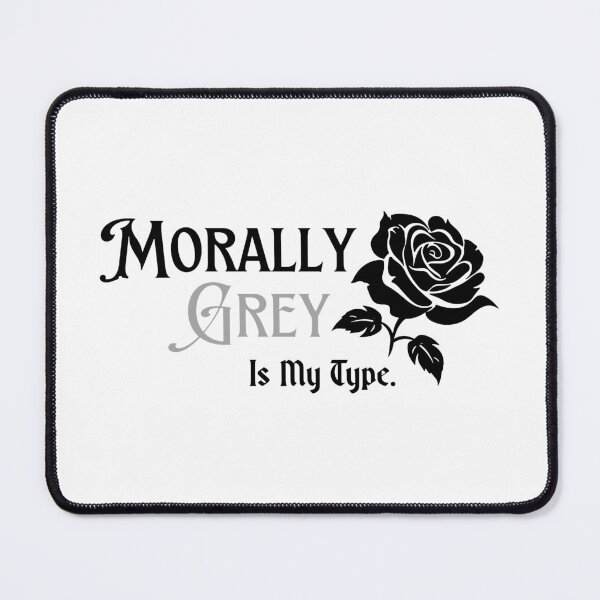 Item preview, Morally Grey Is My Type - Dark Romance Romantasy Quote designed and sold by witchlingart.