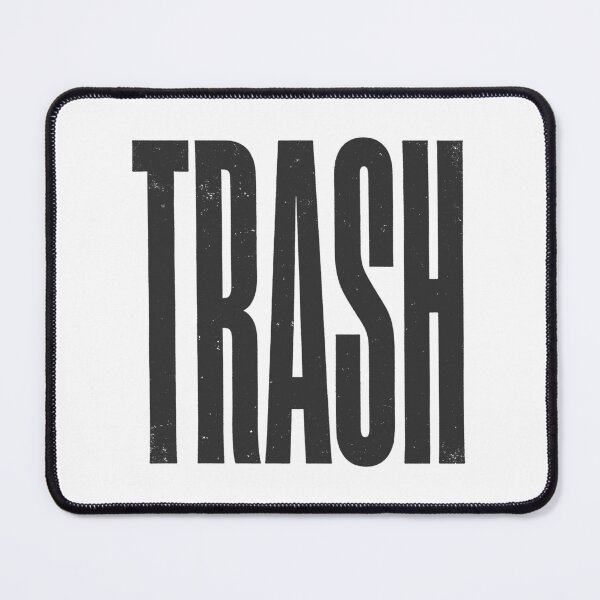 Item preview, TRASH in Black Grungy Letters designed and sold by StudioDestruct.