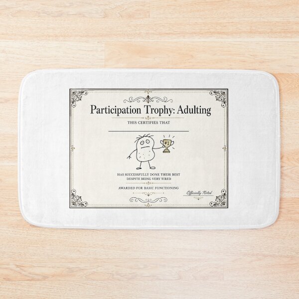 Item preview, Participation Trophy Adulting - Funny Certificate designed and sold by BadDrawingClub.