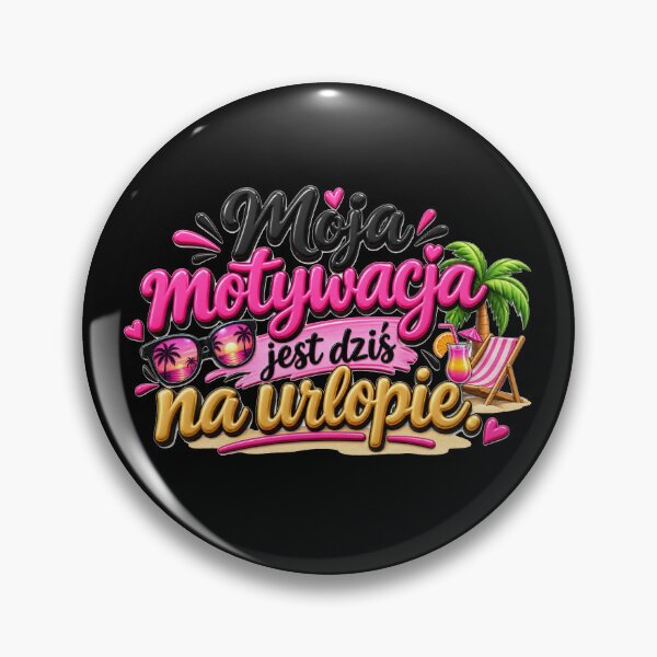 Item preview, Funny Polish Quote About Motivation designed and sold by Wild Ink Studio by Barbara.