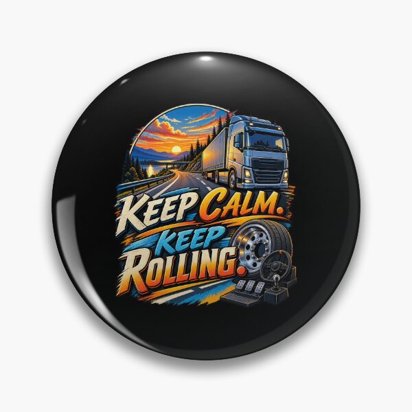 Item preview, Keep Calm Keep Rolling designed and sold by PWD-Design.