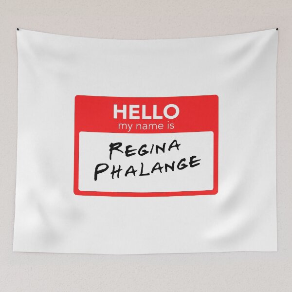 Item preview, Hello My Name Is Regina Phalange designed and sold by hoanghon99.