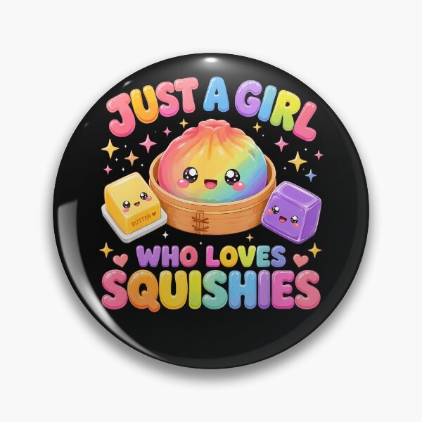 Item preview, Just A Girl Who Loves Squishies designed and sold by Mykittens69.