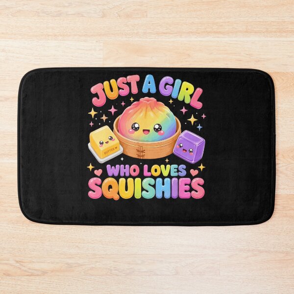 Item preview, Just A Girl Who Loves Squishies designed and sold by Mykittens69.