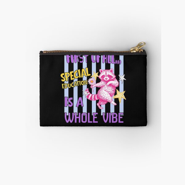 Item preview, FIRST OF ALL... SPECIAL EDUCATION IS A WHOLE VIBE designed and sold by Mykittens69.
