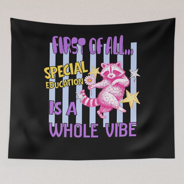 Item preview, FIRST OF ALL... SPECIAL EDUCATION IS A WHOLE VIBE designed and sold by Mykittens69.