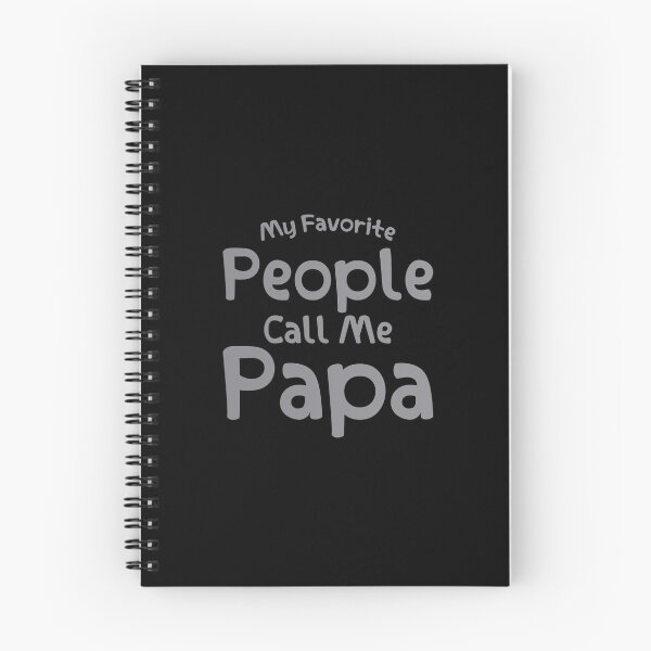Item preview, My Favorite People Call Me Papa Funny Dad Typography designed and sold by AhmedZouita.