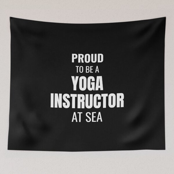 Item preview, Proud to be a Yoga Instructor at Sea (White) designed and sold by ShipCrewNation.