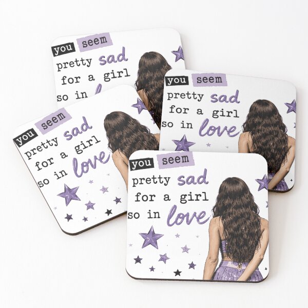 Item preview, You Seem Pretty Sad For A Girl So In Love   designed and sold by clintang.