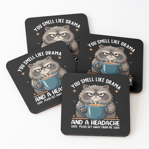 Item preview, You Smell Like Drama and a Headache Funny Cat designed and sold by NoeValdric.